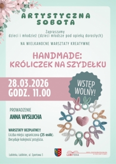 ARTYSTYCZNA SOBOTA: WIELKANOCNE WARSZTATY 