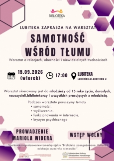 SAMOTNOŚĆ WŚRÓD TŁUMU - WARSZTATY O RELACJACH...