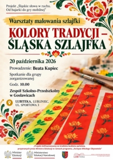  KOLORY TRADYCJI – ŚLĄSKA SZLAJFKA! 