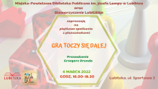 GRA TOCZY SIĘ DALEJ - SPOTKANIE Z PLANSZÓWKAMI