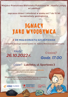 IGNACY JAKO WYDOBYWCA – warsztaty geologiczne
