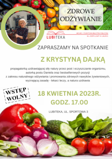 ZDROWE ODŻYWIANIE - SPOTKANIE Z KRYSTYNĄ DAJKĄ