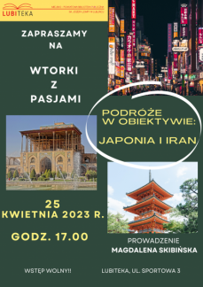 WTORKI Z PASJAMI: JAPONIA I IRAN