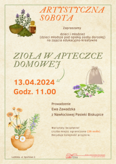 ZIOŁA W APTECZCE DOMOWEJ - ZAJĘCIA 