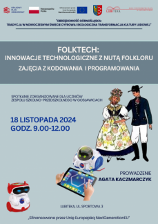  FOLKTECH: INNOWACJE TECHNOLOGICZNE Z NUTĄ FOLKLOR