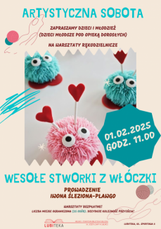 ARTYSTYCZNA SOBOTA: WESOŁE STWORKI Z WŁÓCZKI