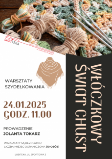 WARSZTATY SZYDEŁKOWANIA WŁÓCZKOWY ŚWIAT CHUST 