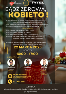 BĄDŹ ZDROWA, KOBIETO: ORGANIZATOR MICHAŁ STRUŻYK 