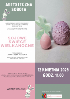 WIELKANOCNE WARSZTATY TWORZENIA ŚWIEC SOJOWYCH