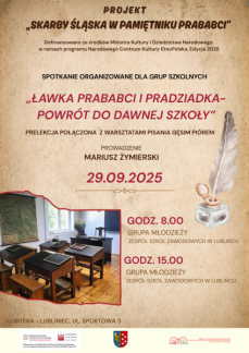 „ŁAWKA PRABABCI I PRADZIADKA - PRELEKCJA I WARSZTA
